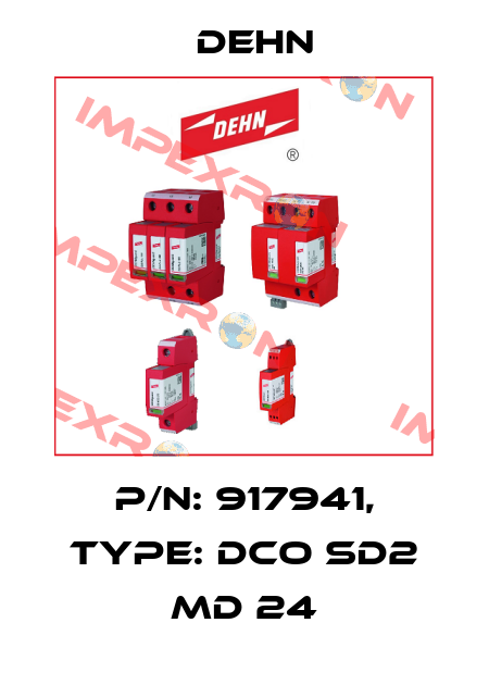 P/N: 917941, Type: DCO SD2 MD 24 Dehn