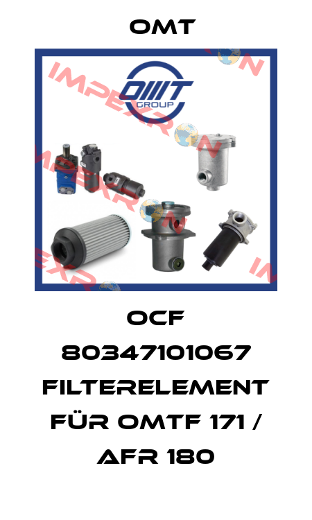 OCF 80347101067 Filterelement für OMTF 171 / AFR 180 Omt