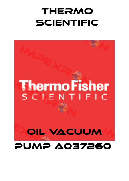 OIL VACUUM PUMP A037260  Thermo Scientific