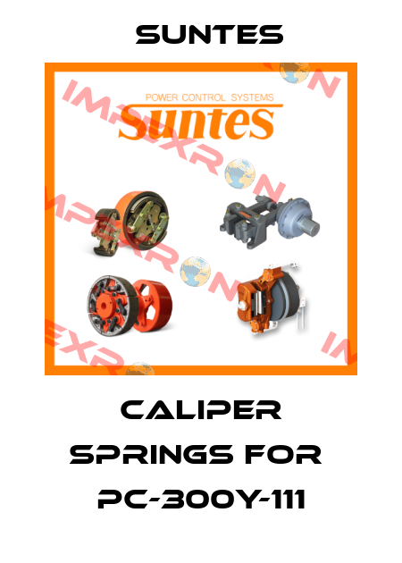 Caliper springs for  PC-300Y-111 Suntes
