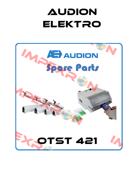 OTST 421  Audion Elektro