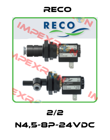 2/2 N4,5-8P-24VDC Reco
