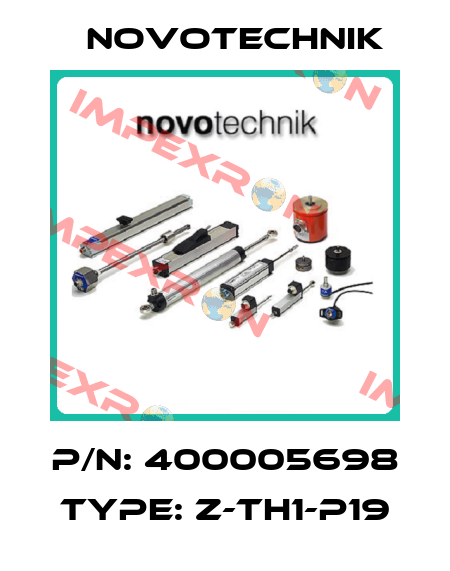 P/N: 400005698 Type: Z-TH1-P19 Novotechnik