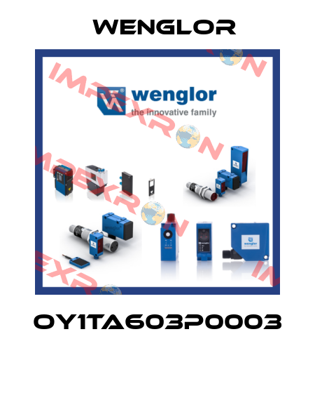 OY1TA603P0003  Wenglor