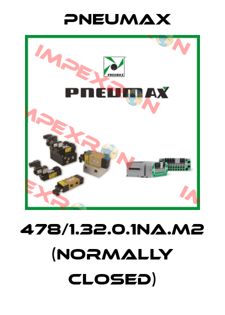 478/1.32.0.1NA.M2 (normally closed) Pneumax