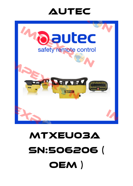 MTXEU03A  SN:506206 ( OEM ) Autec