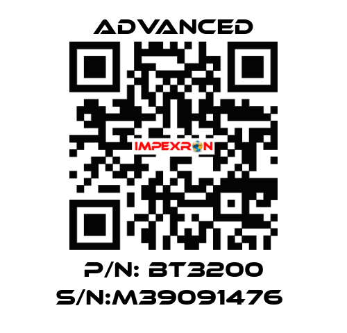 P/N: BT3200 S/N:M39091476  Advanced