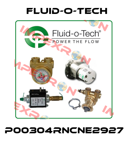 P00304RNCNE2927  Fluid-O-Tech