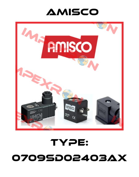 Type: 0709SD02403AX Amisco