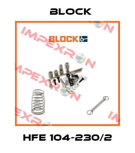 HFE 104-230/2 Block