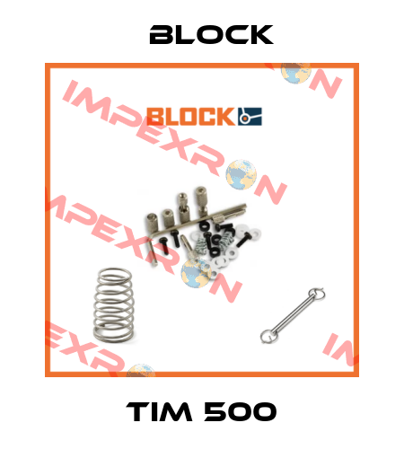 TIM 500 Block