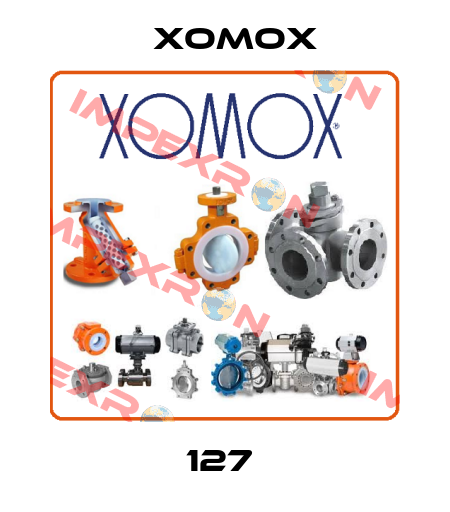 127  Xomox