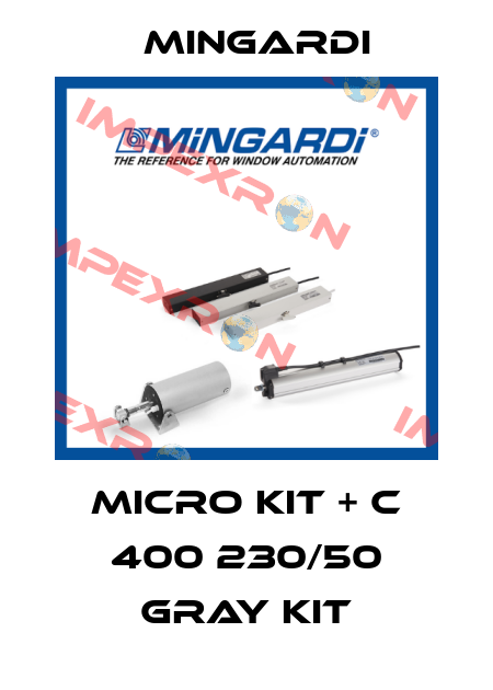 MICRO KIT + C 400 230/50 GRAY KIT Mingardi