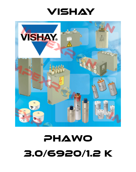 Phawo 3.0/6920/1.2 k Vishay