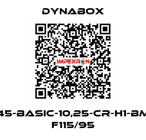 45-BASIC-10,25-CR-H1-BM   F115/95 Dynabox