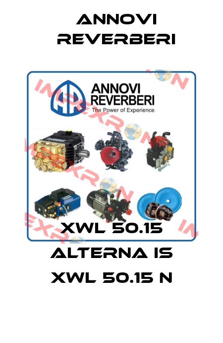 XWL 50.15 alterna is XWL 50.15 N Annovi Reverberi