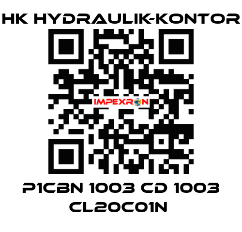 P1CBN 1003 CD 1003 CL20C01N  HK HYDRAULIK-KONTOR