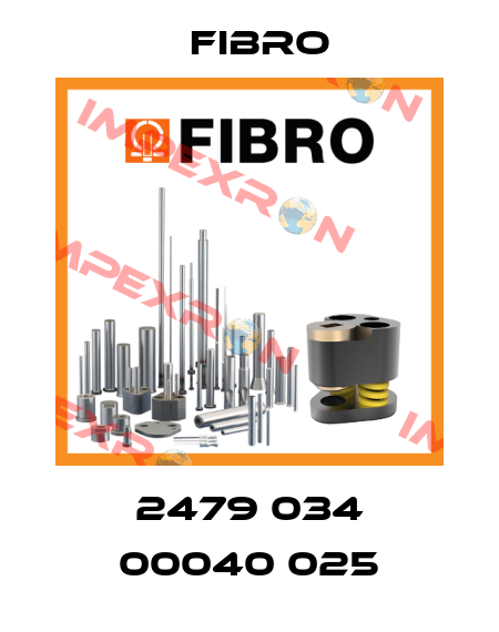 2479 034 00040 025 Fibro
