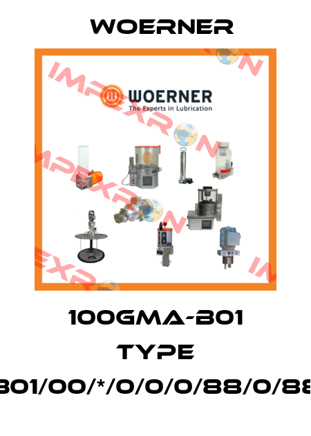 100GMA-B01 Type GMA-B01/00/*/0/0/0/88/0/88/0/88 Woerner