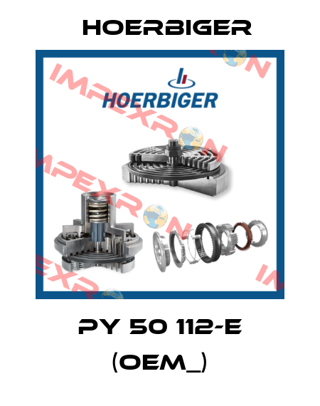 PY 50 112-E (OEM_) Hoerbiger