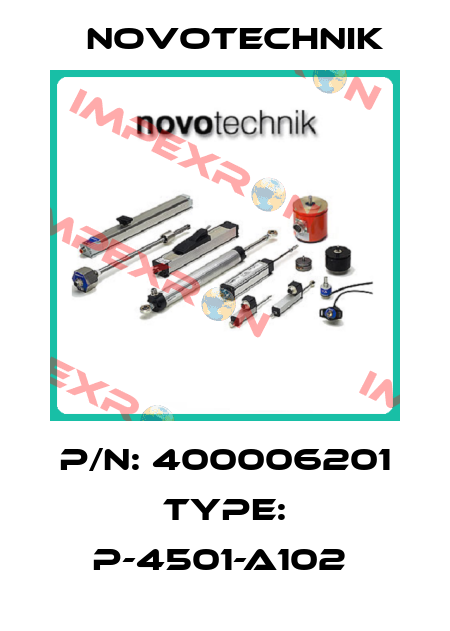 P/N: 400006201 Type: P-4501-A102  Novotechnik