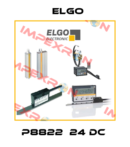 P8822  24 DC  Elgo