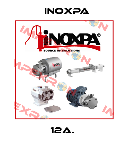 12A.  Inoxpa