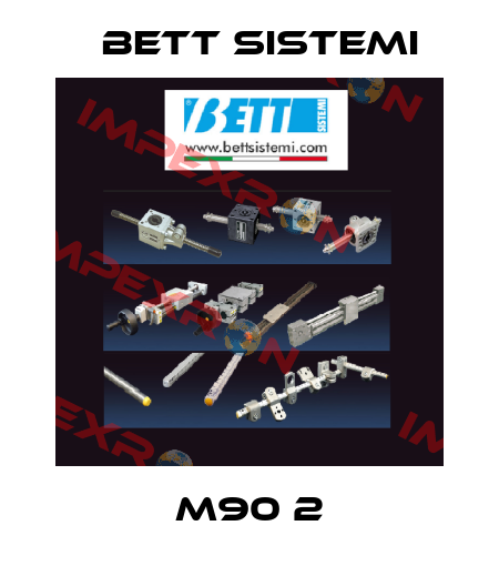 M90 2 BETT SISTEMI