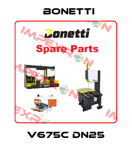 V675C DN25 Bonetti