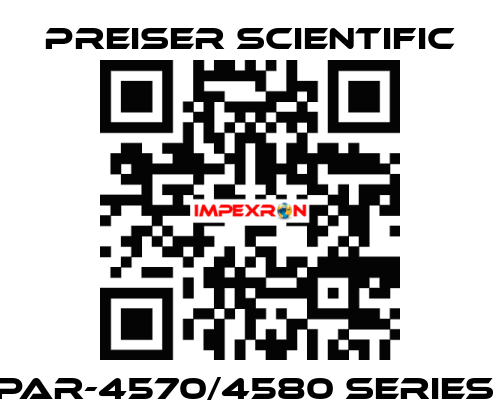 PAR-4570/4580 SERIES  Preiser Scientific
