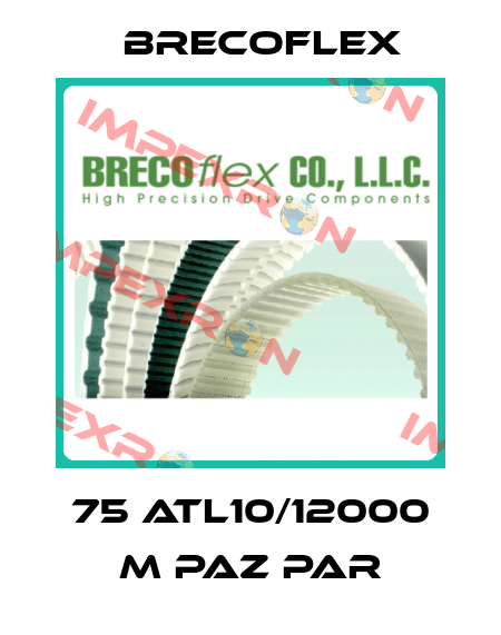 75 ATL10/12000 M PAZ PAR Brecoflex