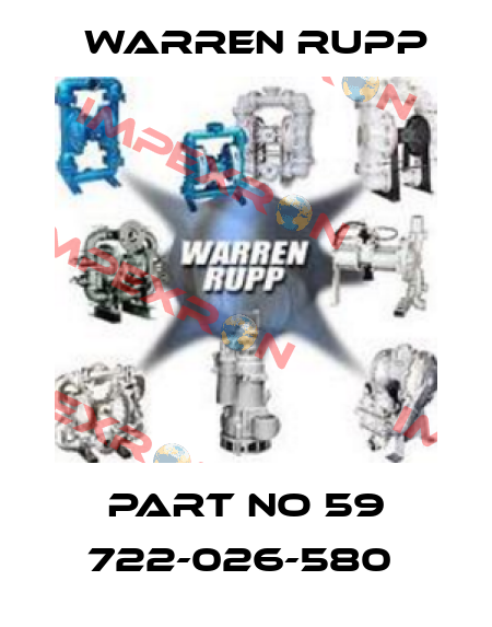 PART NO 59 722-026-580  Warren Rupp
