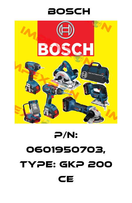 P/N: 0601950703, Type: GKP 200 CE Bosch