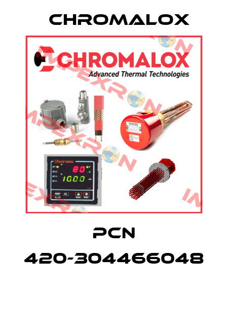 PCN 420-304466048  Chromalox