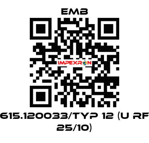 615.120033/Typ 12 (U RF 25/10) Emb