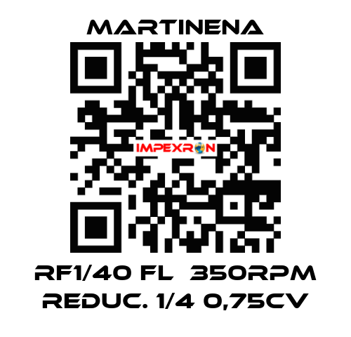 RF1/40 FL  350RPM REDUC. 1/4 0,75CV Martinena