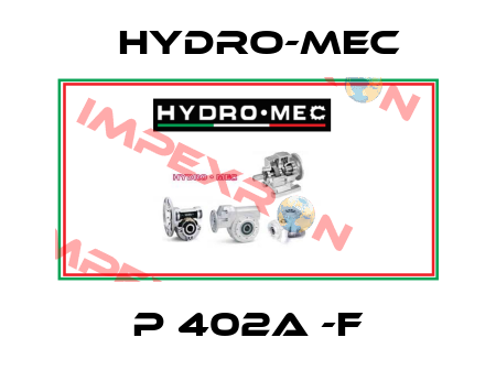 P 402A -F Hydro-Mec
