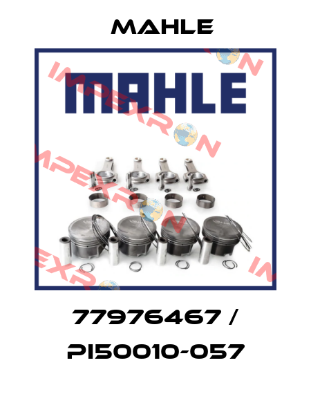 77976467 / PI50010-057 MAHLE
