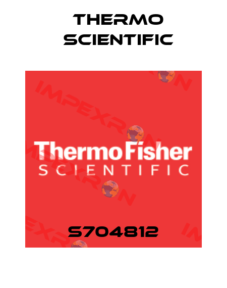 S704812 Thermo Scientific