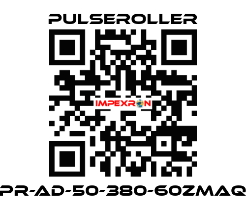 PR-AD-50-380-60ZMAQ PULSEROLLER