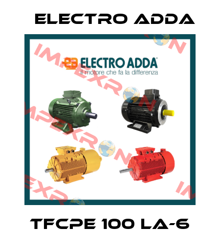 TFCPE 100 LA-6 Electro Adda