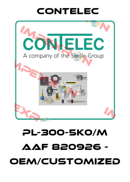 PL-300-5K0/M AAF 820926 - OEM/customized Contelec