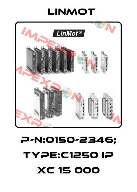 P-N:0150-2346; Type:C1250 IP XC 1S 000 Linmot