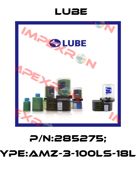 P/N:285275; Type:AMZ-3-100LS-18LP Lube