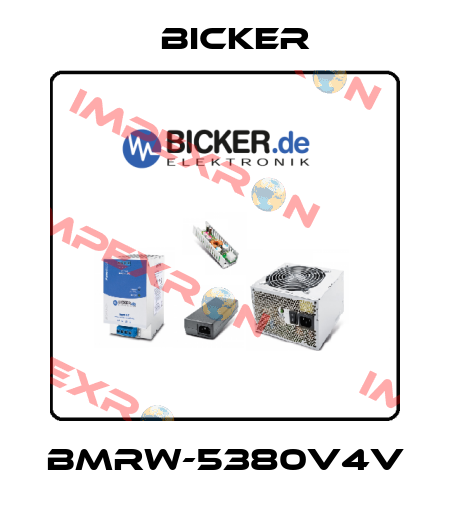 BMRW-5380V4V Bicker