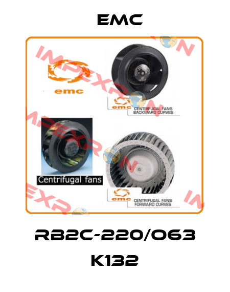 RB2C-220/O63 K132 Emc