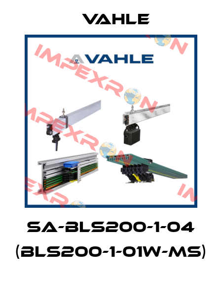 SA-BLS200-1-04 (BLS200-1-01W-MS) Vahle