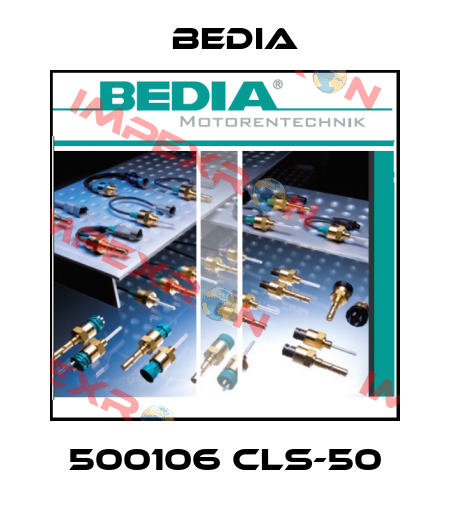 500106 CLS-50 Bedia