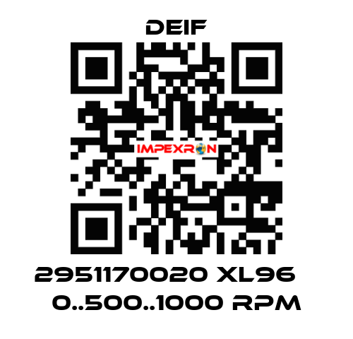 2951170020 XL96    0..500..1000 RPM Deif