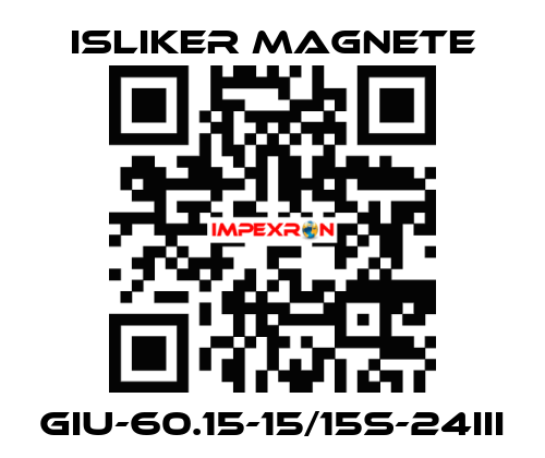 GIu-60.15-15/15S-24III ISLIKER MAGNETE